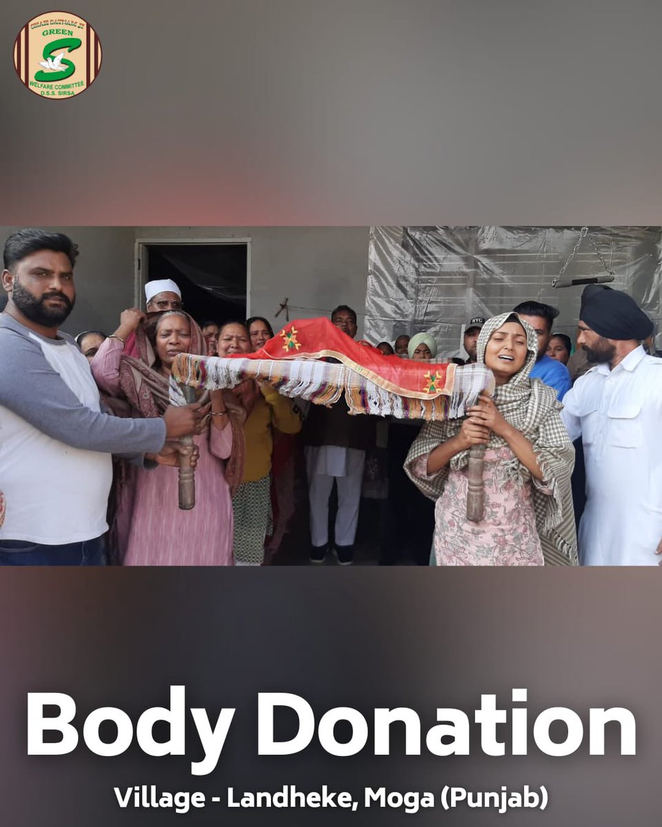 GreenSwelfares's tweet photo. Serving humanity, even beyond life!
In a deeply inspiring gesture, a Shah Satnam Ji Green ‘S’ Welfare Committee volunteer from Moga, Punjab, has donated their body for medical research after passing away. Guided by the benevolent teachings of Saint Dr. MSG Insan, this act of pure generosity will aid medical advancements and provide hope to future generations. Their spirit of service lives on, touching hearts and changing lives. 

#SaintMSG #HumanityFirst #EternalService #BodyDonation #MedicalResearch