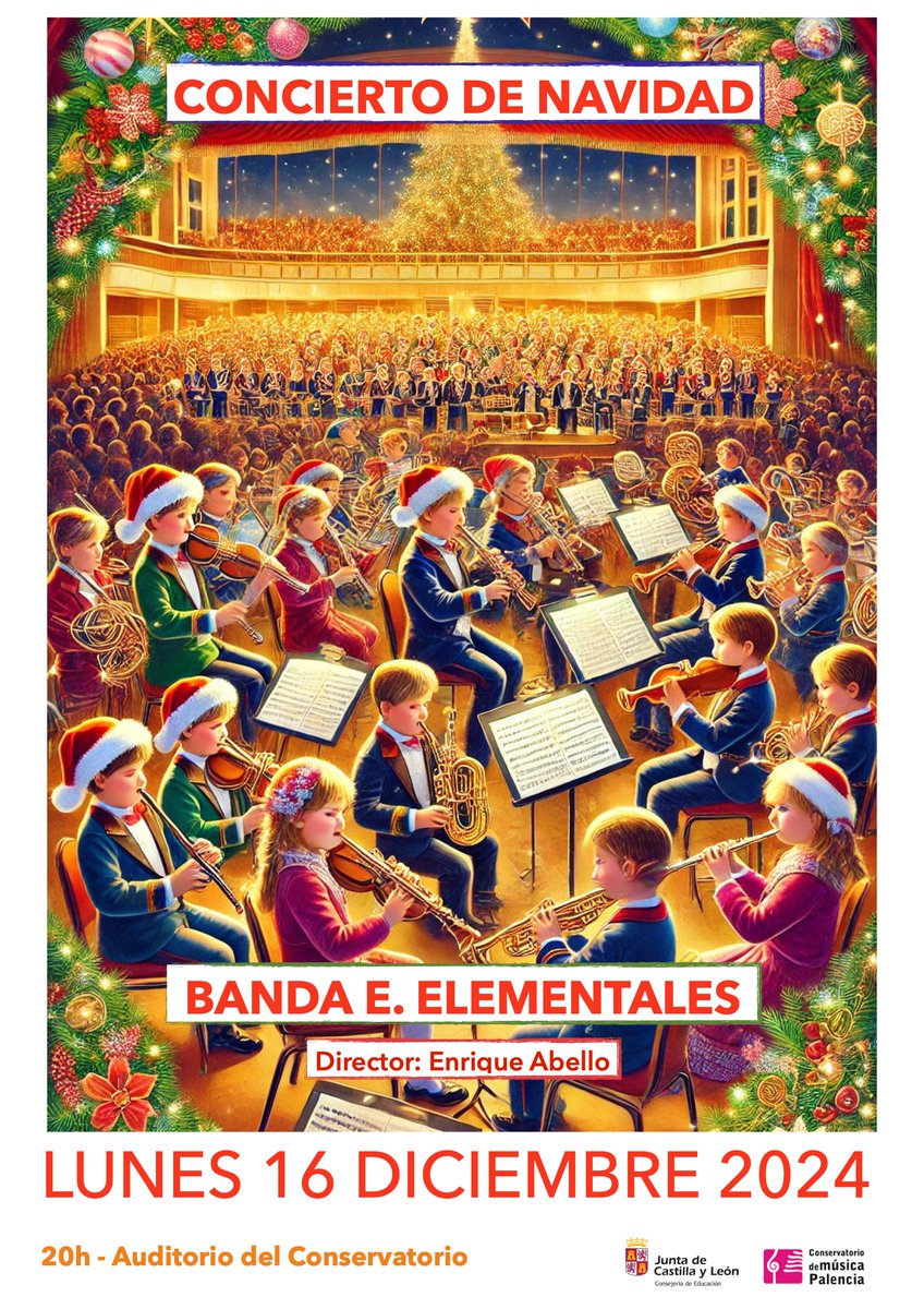 ACTIVIDADES DEL CONSERVATORIO DE PALENCIA - DICIEMBRE 2024

Concierto  de Navidad de la Banda de Enseñanzas Elementales: 16 de diciembre de  2024, a las 20:00 horas en el Auditorio del Conservatorio. Entrada  libre, hasta completar aforo.