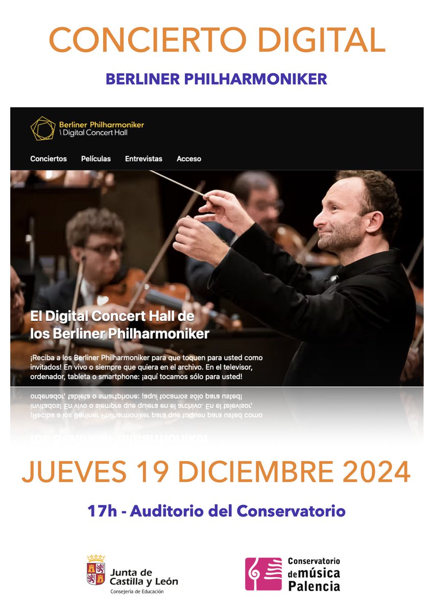 ACTIVIDADES DEL CONSERVATORIO DE PALENCIA - DICIEMBRE 2024

Proyección  de un Concierto de la Orquesta Filarmónica de Berlín: 19 de diciembre  de 2024, a las 17:00 horas en el Auditorio del Conservatorio. Entrada  libre, hasta completar aforo.