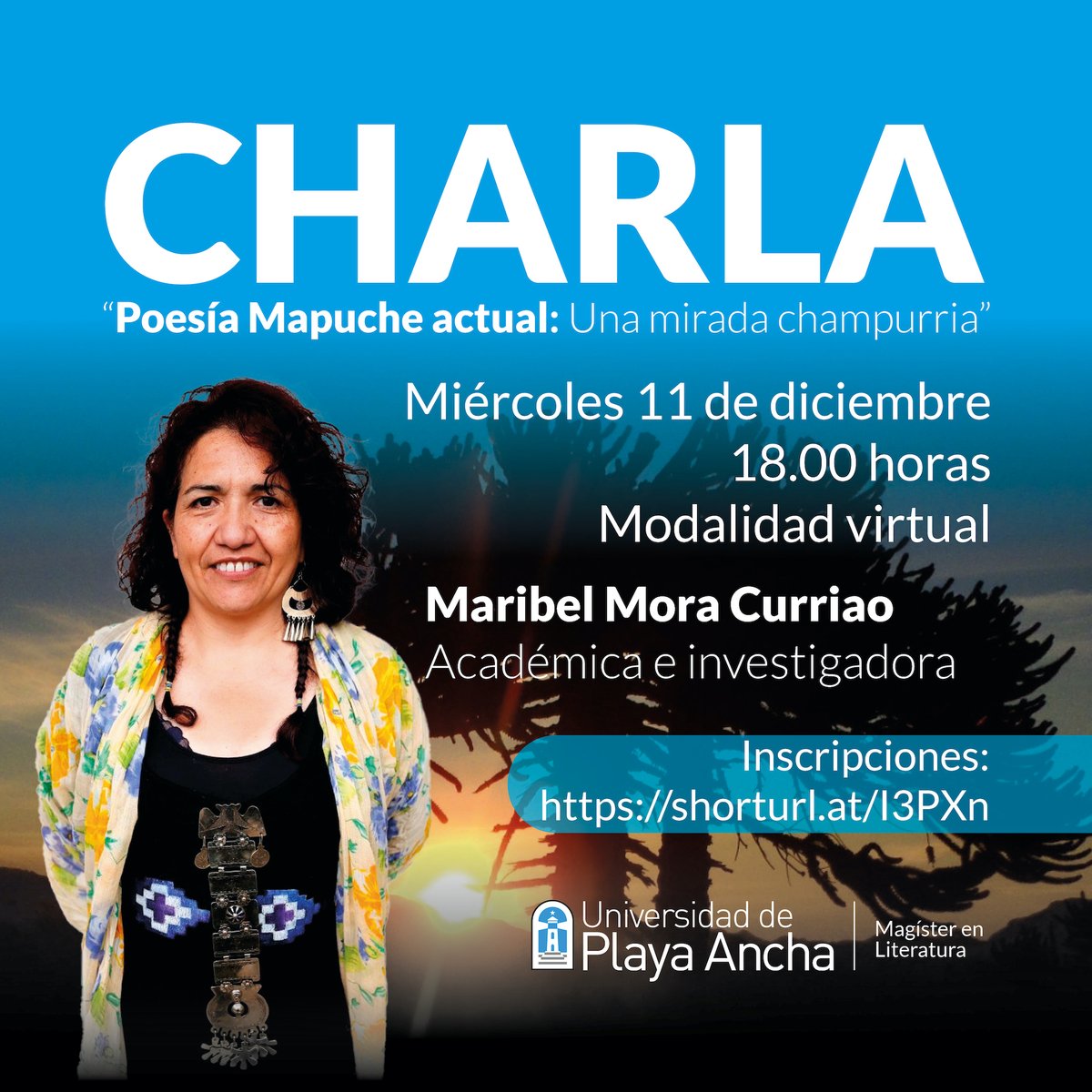 upla_comunica's tweet photo. 🔵Maribel Mora Currilao explorará la poesía Mapuche contemporánea en charla virtual:

👉 Se realizará este miércoles 11 de diciembre, a partir de las 18 horas.

💻 https://t.co/z7Xy8CkDpU https://t.co/dk66Hdxvjj
