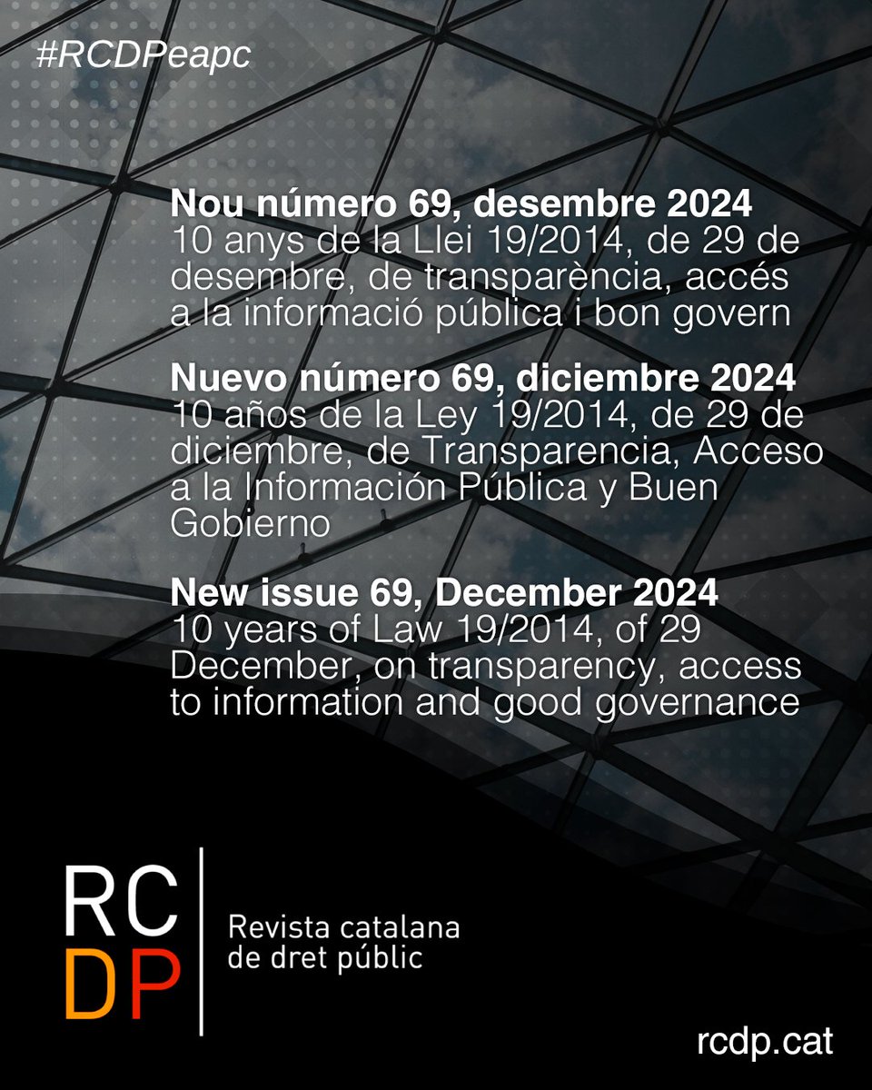 📣 Acabem de publicar el núm. 69 de la Revista Catalana de #DretPúblic #RCDPeapc amb secció monogràfica sobre els 10 anys de la Llei 19/2014 de #transparència, accés a la #InformacióPública i #BonGovern. També amb una àmplia secció general. Consulta'l!

📕 gen.cat/3DhLYWG