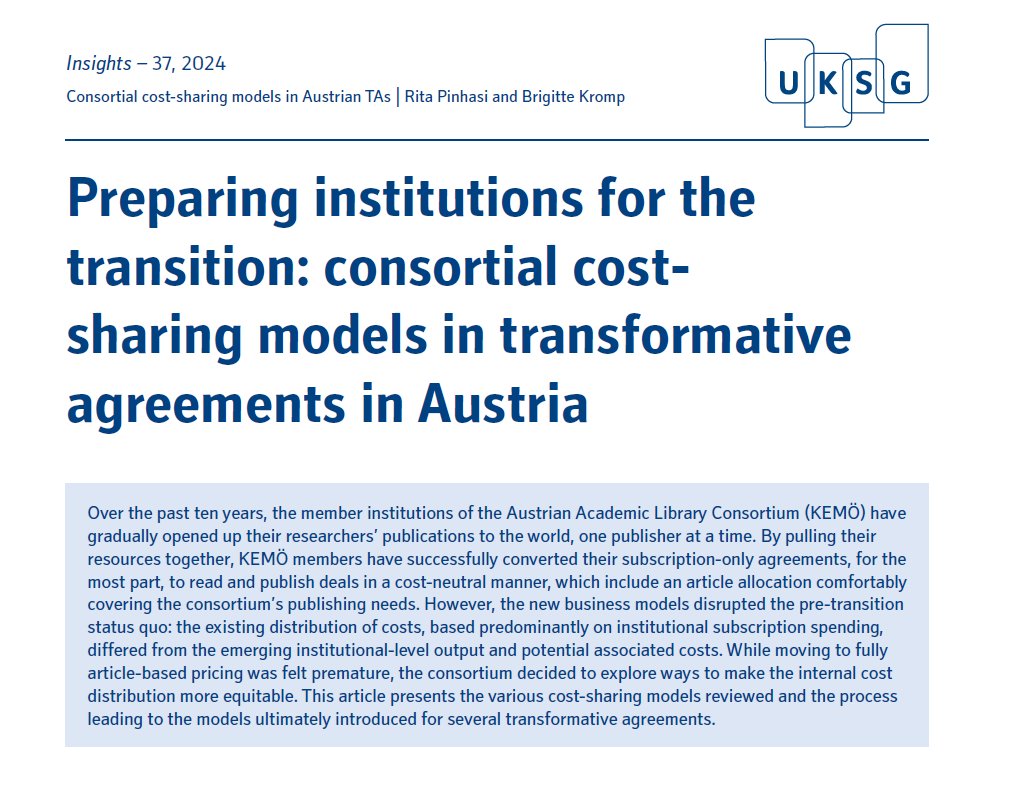 The latest from #UKSGInsights - Rita Pinhasi (<a href="/SzeplakiRita/">Rita Pinhasi</a> ) and Brigitte Kromp, University of Vienna "Consortial cost-sharing models in TAs in Austria" dub.sh/DFjMgXX