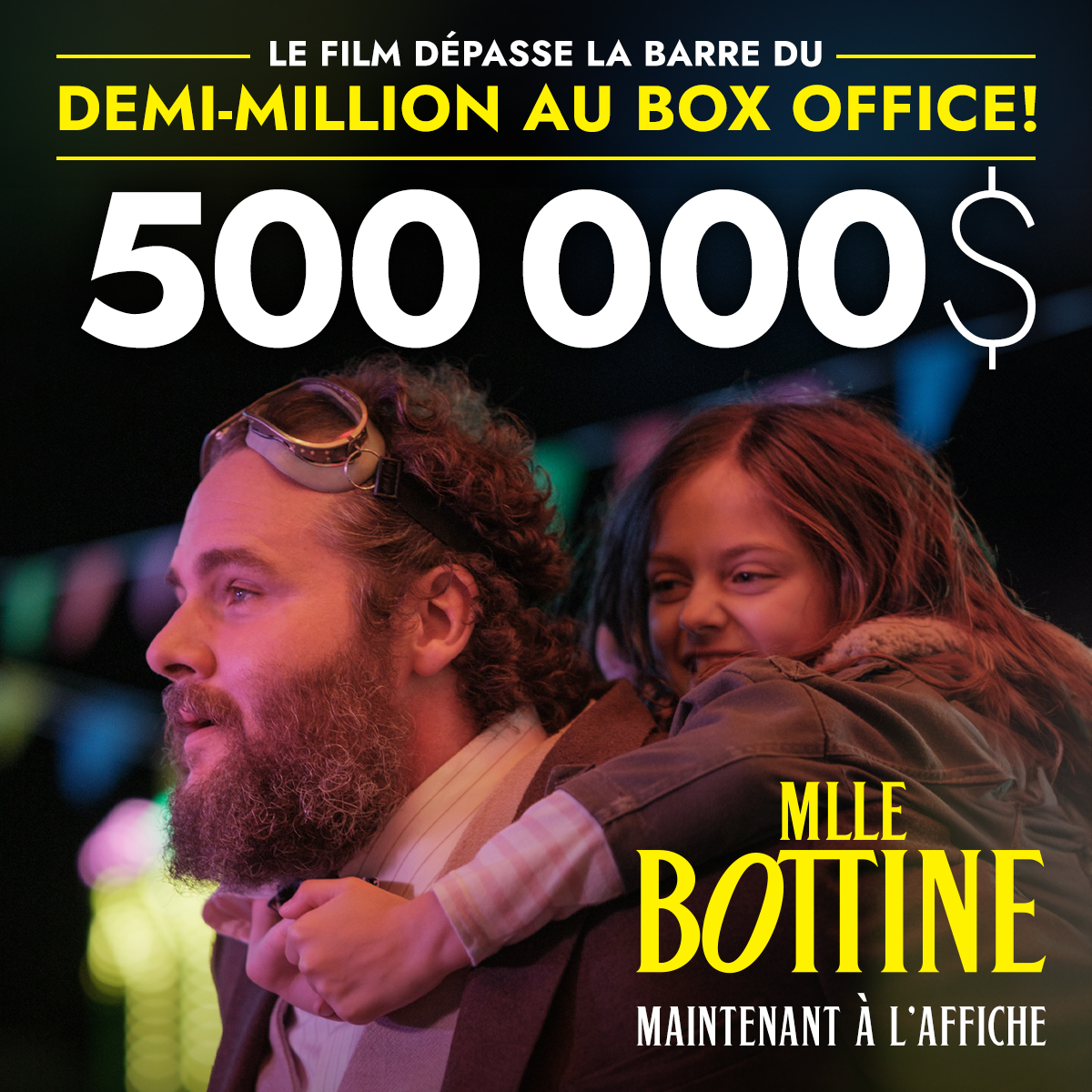 Mlle Bottine dépasse maintenant la barre du demi-million au box-office et est toujours présenté dans plus de 60 salles à travers le Québec.

🦨 Présentement au cinéma partout au Québec!

<a href="/PatrickRoyViva/">Patrick Roy 🇺🇦</a> | <a href="/mhelenelamarche/">MarieHélène Lamarche</a> | <a href="/XavierTrudel/">Xavier Trudel</a>