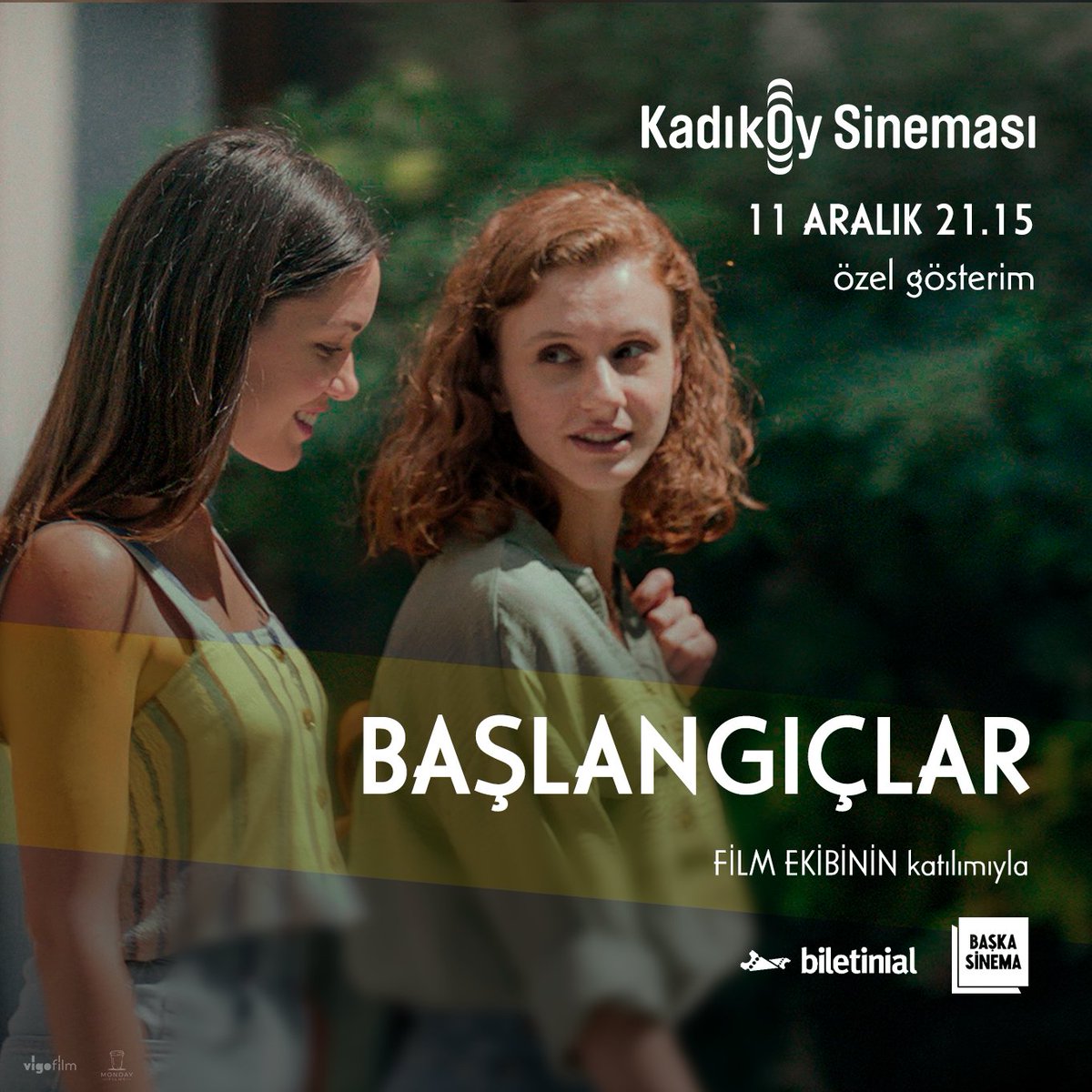 Vigo Film (@vigo_film) on Twitter photo Başlangıçlar yarın 21.15'te film ekibinin katılımıyla <a href="/KadikoySinemasi/">Kadıköy Sineması</a> 'nda!
Biletler: bit.ly/3ZLtA1r
<a href="/ahseneroglu22/">Ahsen Esin Eroğlu</a> <a href="/subasiihazal/">Hazal Subaşı</a> <a href="/ozlemzeynep/">zeynep dinsel</a> <a href="/Baska_Sinema/">Başka Sinema</a> Başlangıçlar yarın 21.15'te film ekibinin katılımıyla <a href="/KadikoySinemasi/">Kadıköy Sineması</a> 'nda!
Biletler: bit.ly/3ZLtA1r
<a href="/ahseneroglu22/">Ahsen Esin Eroğlu</a> <a href="/subasiihazal/">Hazal Subaşı</a> <a href="/ozlemzeynep/">zeynep dinsel</a> <a href="/Baska_Sinema/">Başka Sinema</a>