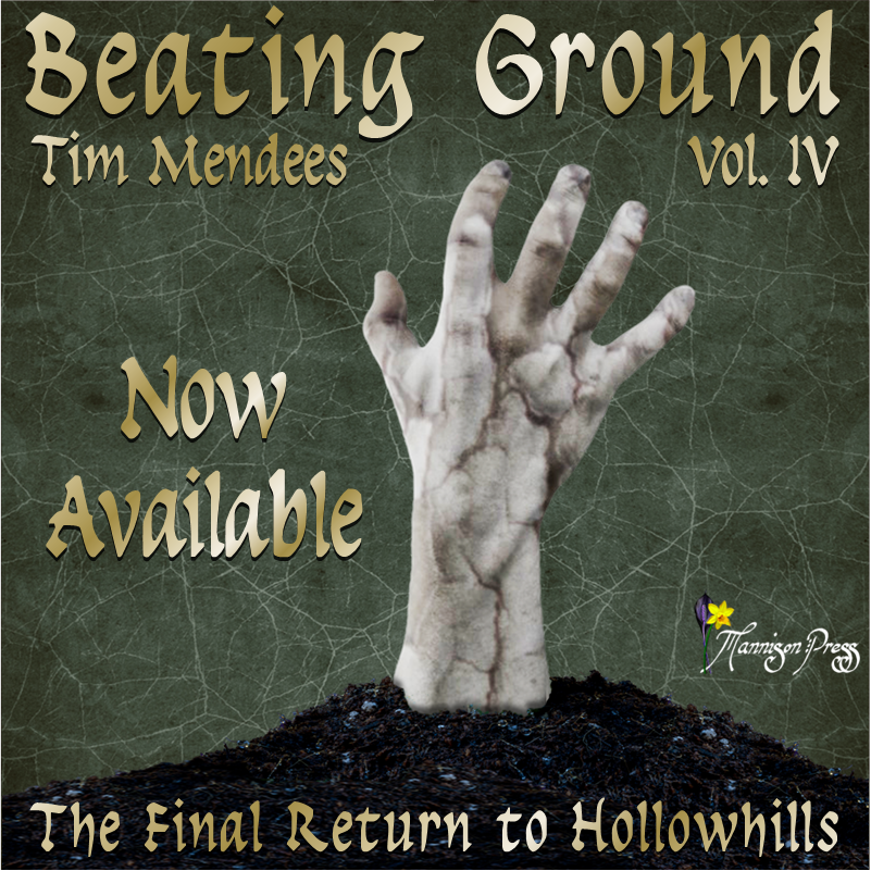 MannisonPress's tweet photo. 📢NEW RELEASE!📢

BEATING GROUND by TIM MENDEES is now available! An all new cosmic horror novella and Volume IV in The Hollowhills Cycle.

#NewRelease #Novella #IndiePub #IndiePublishing #WritingCommunity 

Links 👀👇 https://t.co/9H08y1L0It