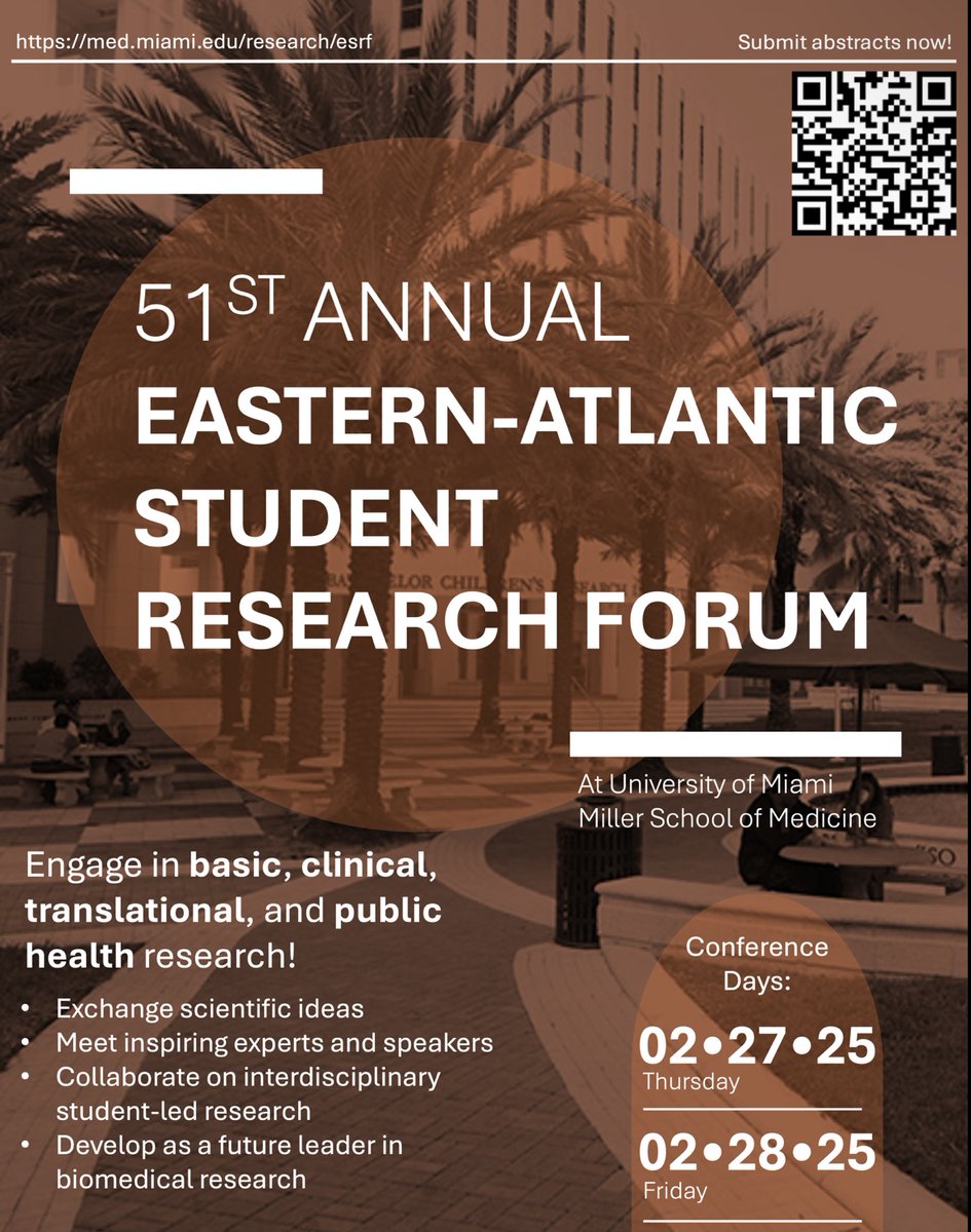 A_P_S_A's tweet photo. 🚨 LAST CHANCE! Abstracts for the 51st Eastern-Atlantic Student Research Forum (Feb 27-28, 2025) are due TODAY, Dec 10! Open to students nationwide in all research fields. Questions? Contact Samantha at sam503@med.miami.edu. Submit now! ⏳ #APSA #LocalChapter #PhysicianScientists https://t.co/WodoTbljw6