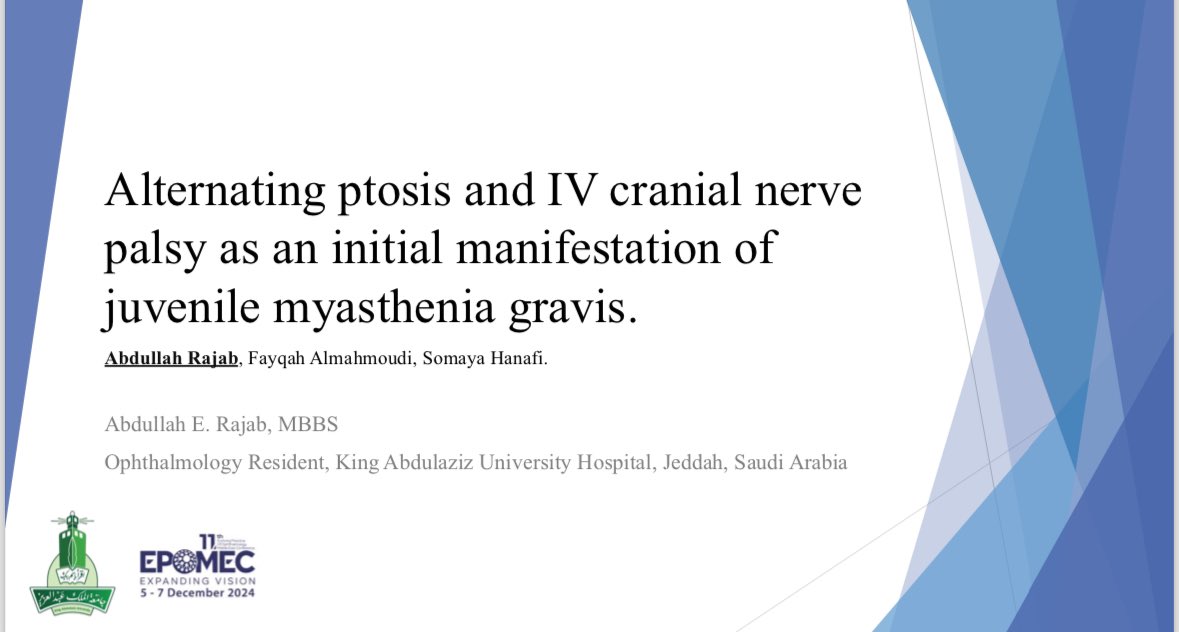 YoungOphthaClub's tweet photo. Dr. Abdullah presented 2 papers &amp; secured 2nd place for "Alternating ptosis and IV cranial nerve palsy as an initial manifestation of juvenile myasthenia gravis" https://t.co/V7ghOcgLGX