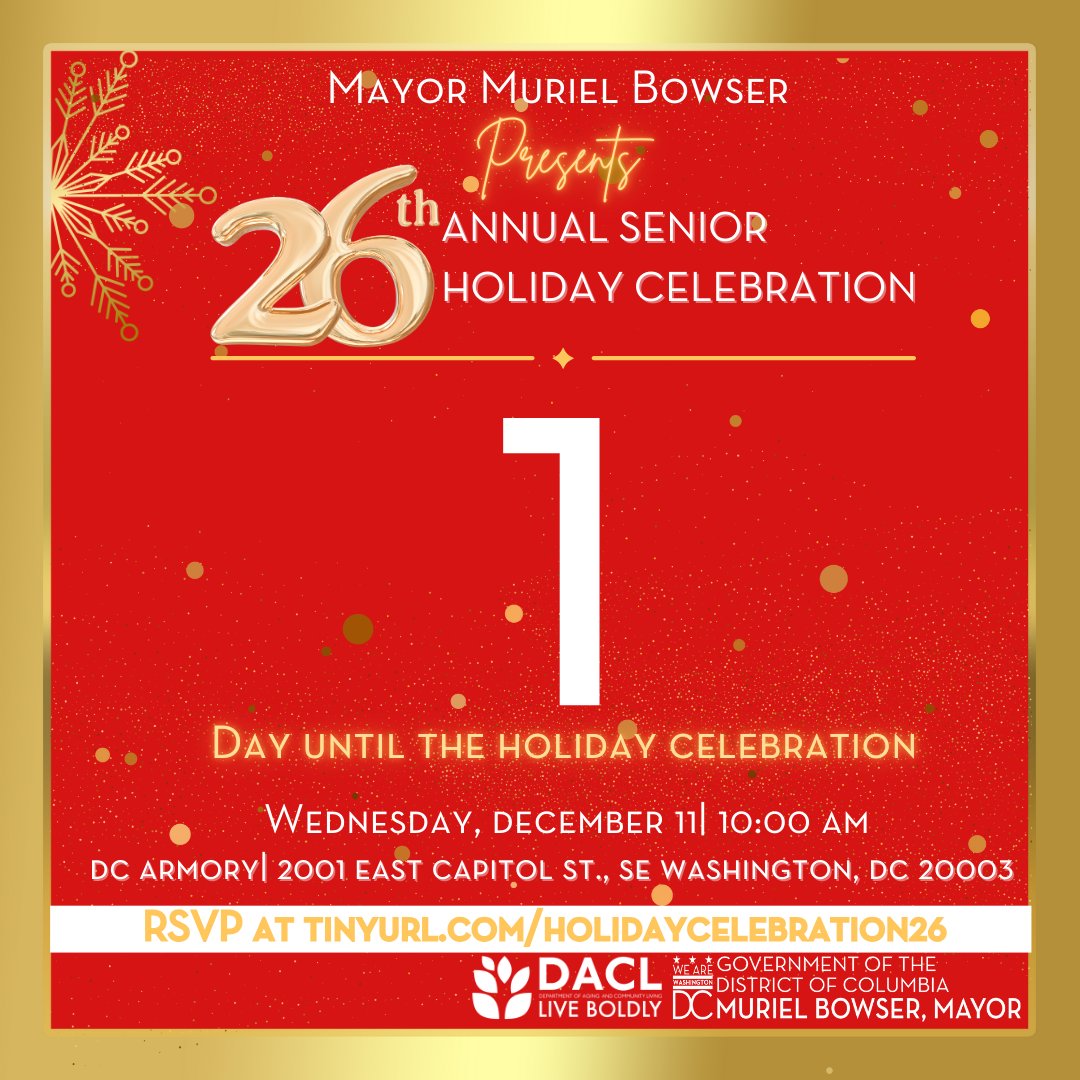 DACL_DC's tweet image. We are just ONE DAY away from @MayorBowser 's 26th Annual Senior Holiday Celebration! 🎉 Join in on the fun by RSVPing with the link below!

📍DC Armory: 2001 East Capitol St SE
📆 Wednesday, December 11, 2024 
🕛 10 AM–2 PM
🔗 RSVP HERE: tinyurl.com/holidaycelebra…