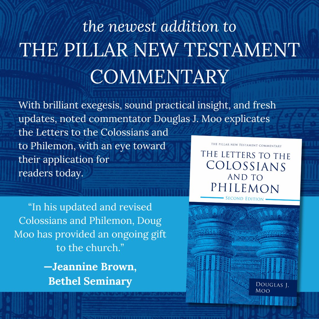eerdmansbooks's tweet image. This second edition of The Letters to the #Colossians and to #Philemon remains methodologically sound, authentically evangelical, and pastoral in approach. Use code PNTC40 on our website for 40% off the newest addition to the PNTC series! 📚 loom.ly/Ww4qNt0
