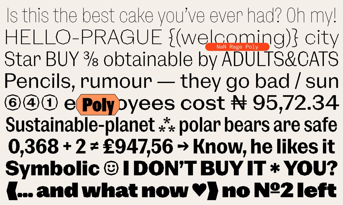 😡 NaN Rage member 6/7 😡

NaN Rage Poly is a curveless sans-serif where each and every curve has been replaced by a series of straight segments.

4 widths * 9 weights = 36 Polies

nan.xyz/fonts/nan-rage…