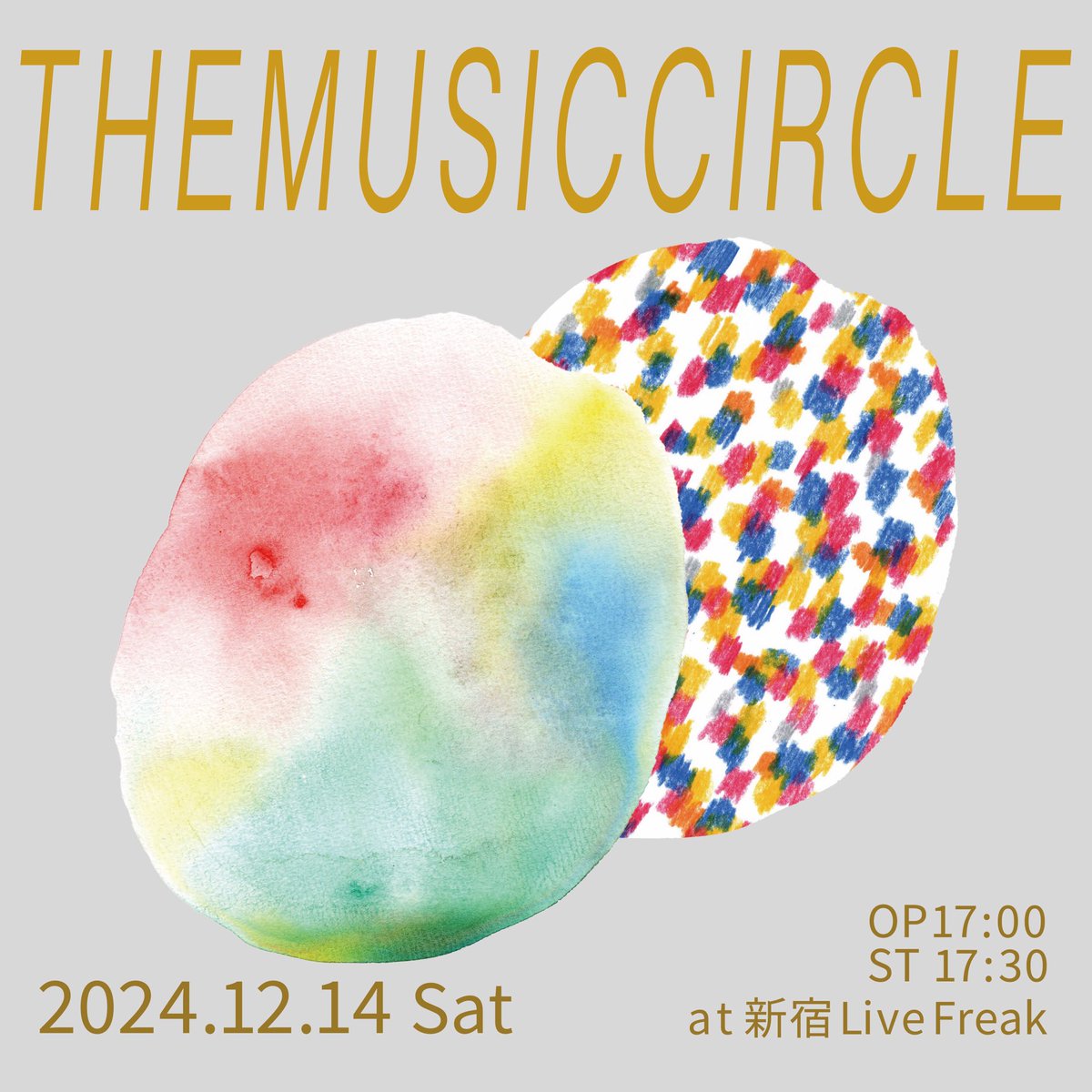 THEMUSICCIRCLE_'s tweet photo. ご予約は前日まで！
なにとぞお忘れなきよう！
https://t.co/BPg2vJAkup

THEMUSICCIRCLE
2024.12.14(sat)op17:00/st17:30
@新宿LiveFreak
予約3,000円/当日3,500円（ドリンク別）

アートン×滝波卯一朗
かつ江的深夜音楽時間
ツチダズ
Dear my superman
デードリームス
久久
DJ てちやそ https://t.co/097vVRyvpP