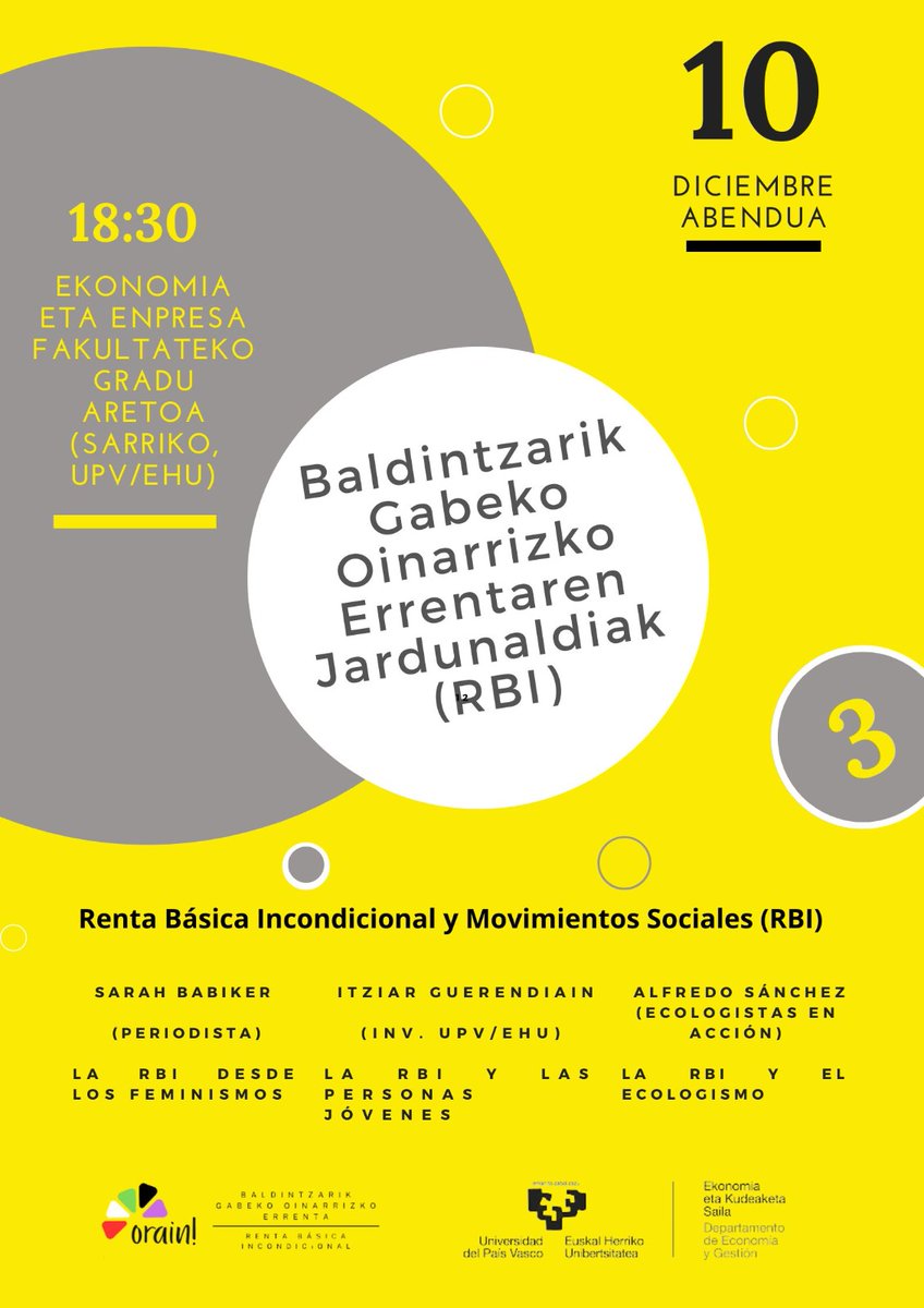 Argilan's tweet photo. Hoy se celebra la Tercera Jornada sobre Renta Básica Incondicional (RBI)
 📅 10 de diciembre
 ⏰ 18:30
 📍 Sala de Grados, Facultad de Economía y Empresa (Sarriko, UPV/EHU)
Esta vez,charlaremos sobre por qué la reivindicación de una RBI interesa a diferentes movimientos sociales https://t.co/ODUVC2XYHk
