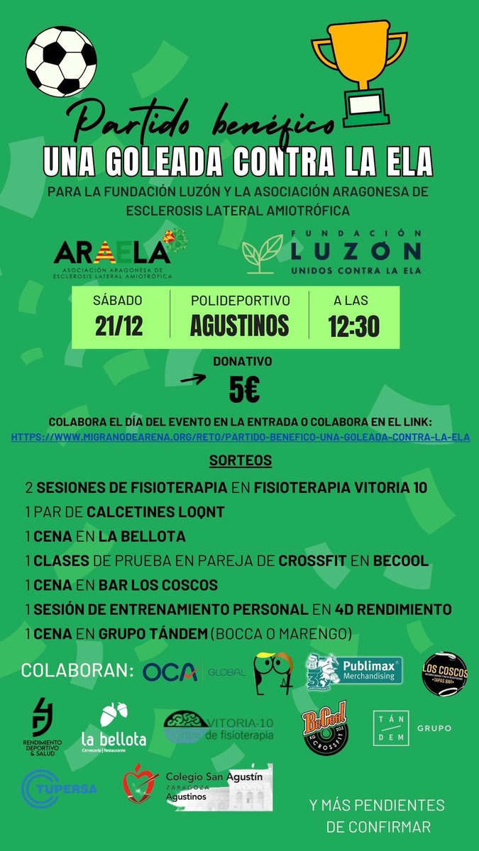 _ARAELA_'s tweet photo. ¡🚨⚽ *Partido Benéfico: una goleada contra la ELA*. ⚽🚨

El *sábado 21 de diciembre*, únete a nosotros en el 📍Polideportivo San Agustín a las 12:30 hrs para vivir un evento benéfico para recaudar fondos para luchar contra la ELA.👇🏻👇🏻👇🏻 https://t.co/PqQg1a2o4n