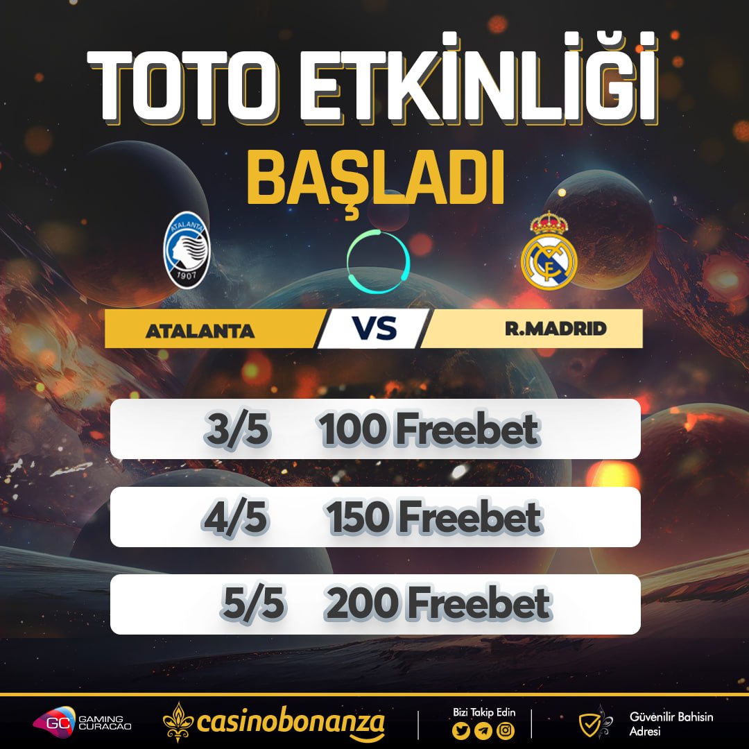 casinobonanza_'s tweet photo. Toto Etkinliği Başladı!
  
🤔 #Atalanta - #RealMadrid

🎁5/3 - 100 FB 
🎁5/4 - 150 FB
🎁5/5 - 200 FB
  
🏆 https://t.co/D61HMYRRV8

🌟 Etkinlik Linki üzerinden katılmalısınız! 

✅Şartlar; Takip - Rt - Beğen - k adı ve #CasinoBonanza  ile yorum yap!Toto Etkinliği Başladı! https://t.co/JFJzsSsg7Y