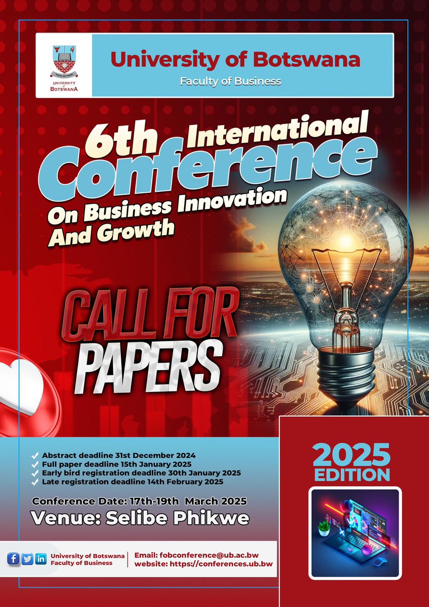 FacultyofBus's tweet photo. 🚀 Ready to shape the future of business? Join us at the 6th International Conference on Business Innovation and Growth 📅 17th - 19th March 2025 | 📍 Selibe Phikwe
📚 Call for Papers - Submit your research for inclusion in the conference journal! https://t.co/m2u5LsoNhu
