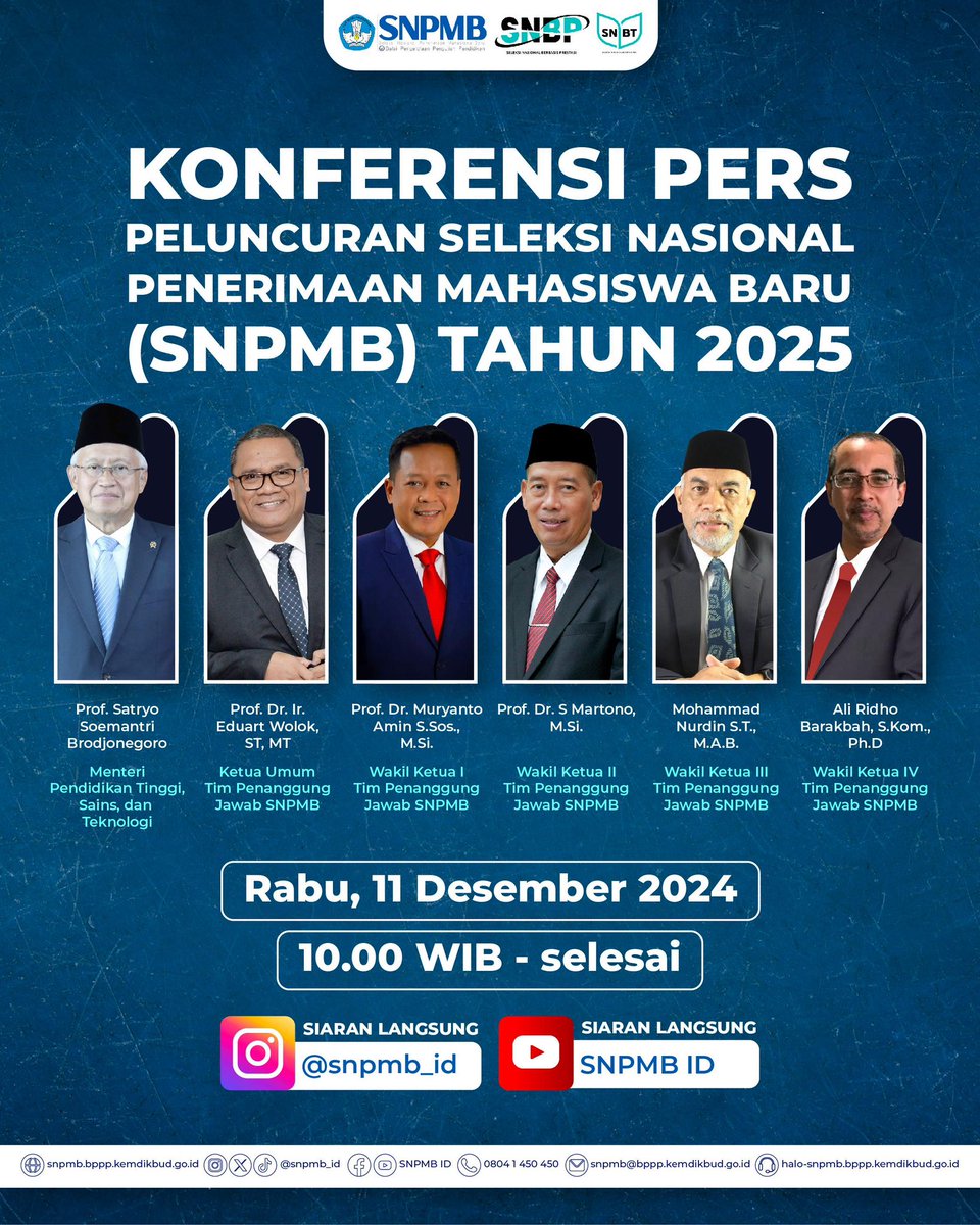 KONFERENSI PERS PELUNCURAN SELEKSI NASIONAL PENERIMAAN MAHASISWA BARU (SNPMB) TAHUN 2025

Halo Calon Mahasiswa Indonesia!

Agenda yang ditunggu-tunggu akhirnya datang juga. Tanggal 11 Desember 2024 akan menjadi momen penting untuk seluruh calon mahasiswa baru agar dapat