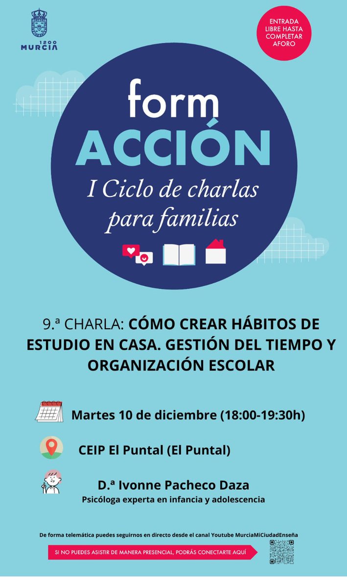 Esta tarde en el I Ciclo de charlas para familias:
9° Charla "Cómo crear hábitos de estudio en casa".
(También disponible on line en el canal de youtube MurciaMiCiudadEnseña)