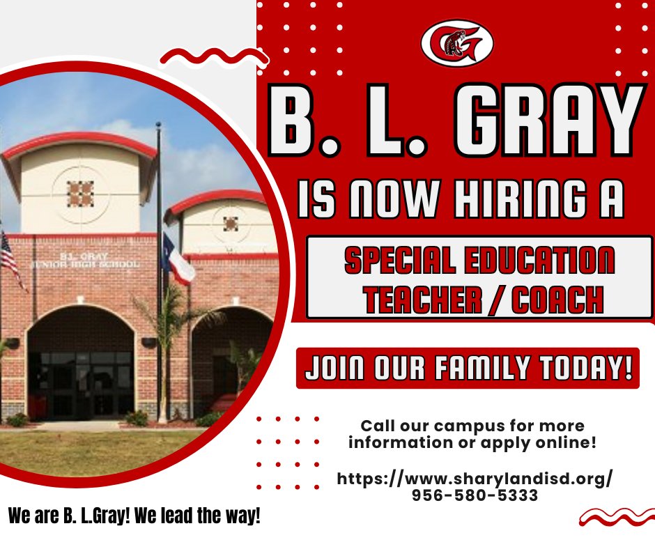 We’re hiring! B. L. Gray Junior High is seeking a passionate Special Education Teacher/Coach. Ready to inspire and lead? Apply now to join our amazing team!