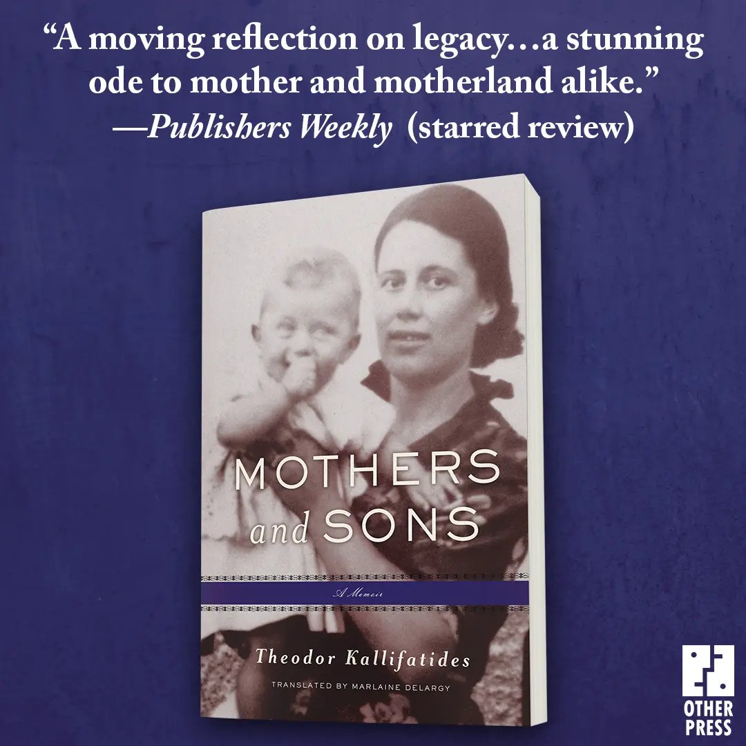 🚨 NEW RELEASE 🚨
An aging writer’s love letter to his elderly mother, this achingly beautiful work of autofiction traces their family’s history in Greece and in exile. Order MOTHERS AND SONS: bit.ly/4hTP0Ap