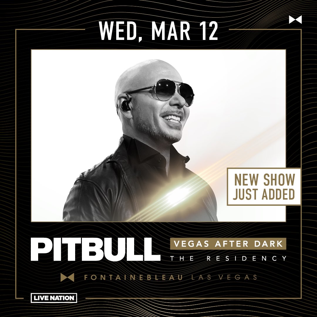 fblasvegas's tweet photo. Get ready to Feel This Moment for one more night! @pitbull is adding a 3/12 show to his #BleauLive residency.
Our presale begins 12/12 at 10 a.m. PT:
https://t.co/tlvGzsWecs
#FontainebleauLasVegas https://t.co/TvLkWSMGaI