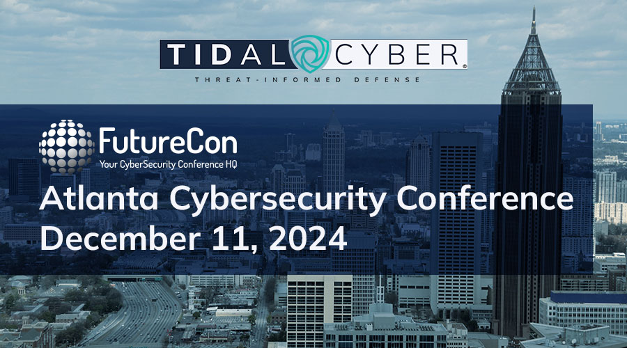 Tidal Cyber (@tidalcyber) on Twitter photo We’re excited to be at the #FutureCon CyberSecurity Events Cybersecurity Conference in Atlanta this Wednesday!
Stop by our booth to learn how <a href="/TidalCyber/">Tidal Cyber</a> can help you evaluate your defenses and prove whether you’re truly prepared against evolving threats.
See you there! We’re excited to be at the #FutureCon CyberSecurity Events Cybersecurity Conference in Atlanta this Wednesday!
Stop by our booth to learn how <a href="/TidalCyber/">Tidal Cyber</a> can help you evaluate your defenses and prove whether you’re truly prepared against evolving threats.
See you there!