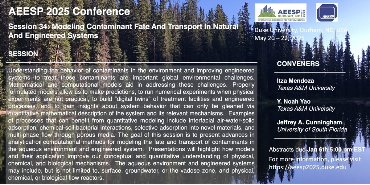 Are you working on modeling of contaminant fate and transport in natural and engineered systems? Submit to our Session 34 with Itza Mendoza and Jeffrey Cunningham <a href="/AEESProfs/">AEESP</a> #AEESP. The submission deadline is January 6th 2025!