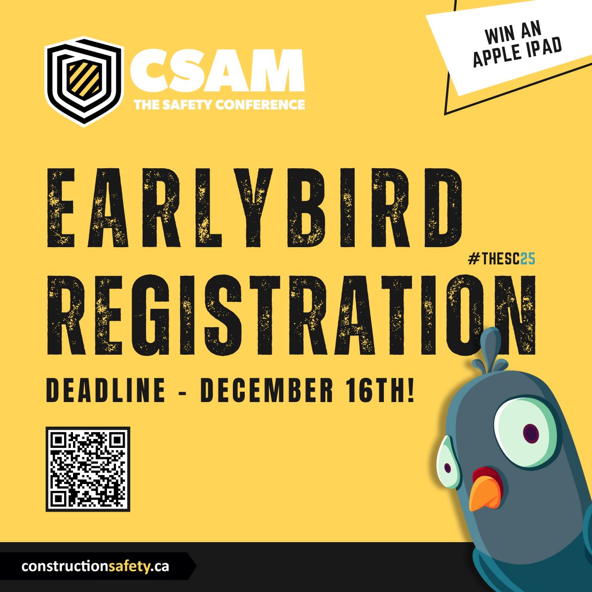 The clock is ticking! ⏰ Early bird registration for CSAM: THE Safety Conference 2025 ends December 16th!! REGISTER NOW for a chance to win an Apple iPad! > ow.ly/fWqp50U0LKu #CSAMSafetyConference #SafetyFirst #ConstructionSafety #THESC25
