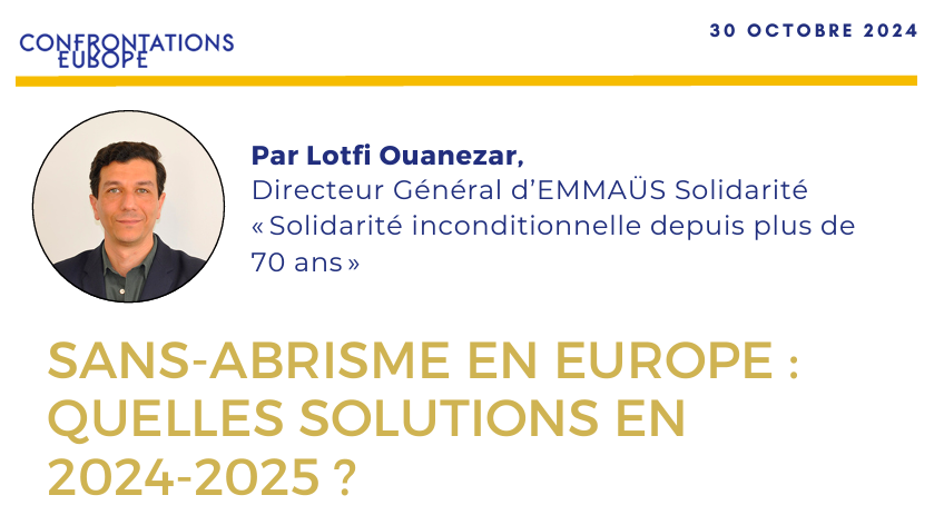 🏠Combattre le sans-abrisme en Europe! 🇪🇺

<a href="/LOuanezar/">Lotfi Ouanezar</a> , DG d'<a href="/EMMAUSolidarite/">Emmaüs Solidarité</a>, propose des solutions pour les 895 000 sans-abris en Europe : logements accessibles, prévention ambitieuse, et inspiration de modèles comme la 🇫🇮. 

À retrouver ici : confrontations.org/sans-abrisme-e…