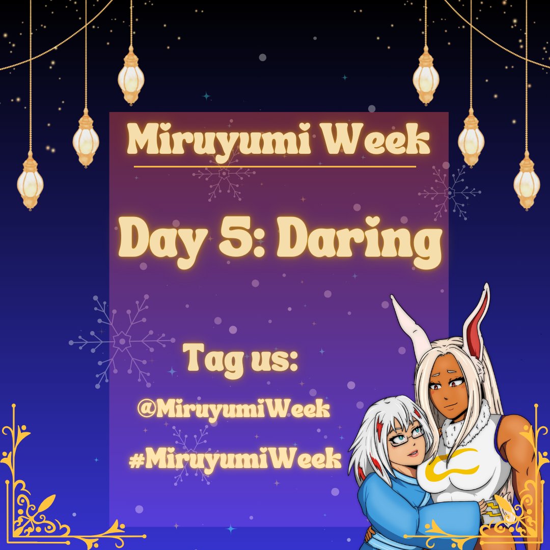 MiruyumiWeek's tweet photo. It's day 5! Your prompt is: Daring! https://t.co/cmFE9wVWKi