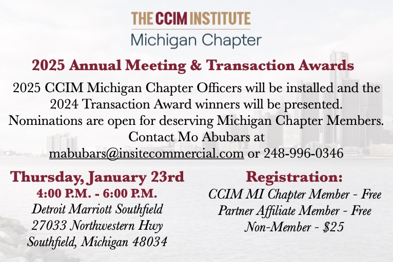 CCIM_Michigan's tweet photo. Join us for our 2025 Annual Meeting and Transaction Awards on January 23rd! 2025 Chapter Officers will be installed and 2024 Transaction Award winners will be presented.
Register: https://t.co/fvlnX9KBO6
#CCIM #PowerofthePin #CRE #MI https://t.co/kyFHdTi4KV