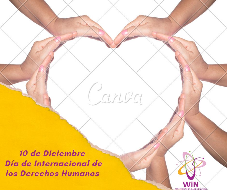 Con el "Nuestros Derechos, Nuestro Futuro, YA!!, se celebra el Día Internacional de los Derechos Humanos 

#wincuba #mujerescubanasenlonuclear