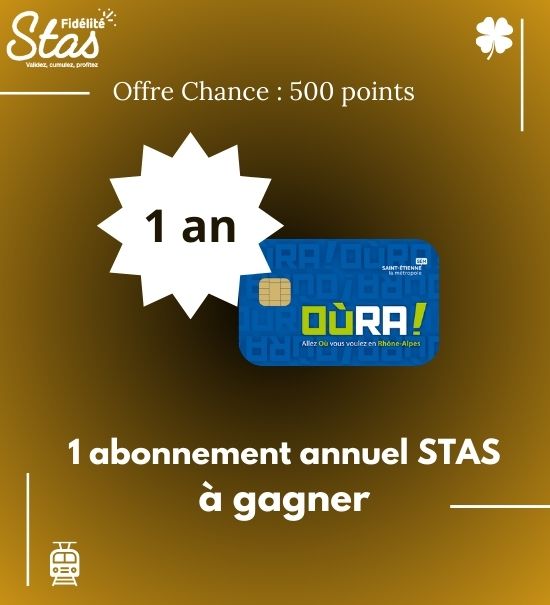 À l'occasion des fêtes de fin d'année, nous vous proposons de remporter un abonnement annuel pour l'année 2025.

Rdv sur stas-fidelite.fr pour participer ! 

Tentez votre chance en utilisant 500 de vos points, tirage au sort le 22 décembre.