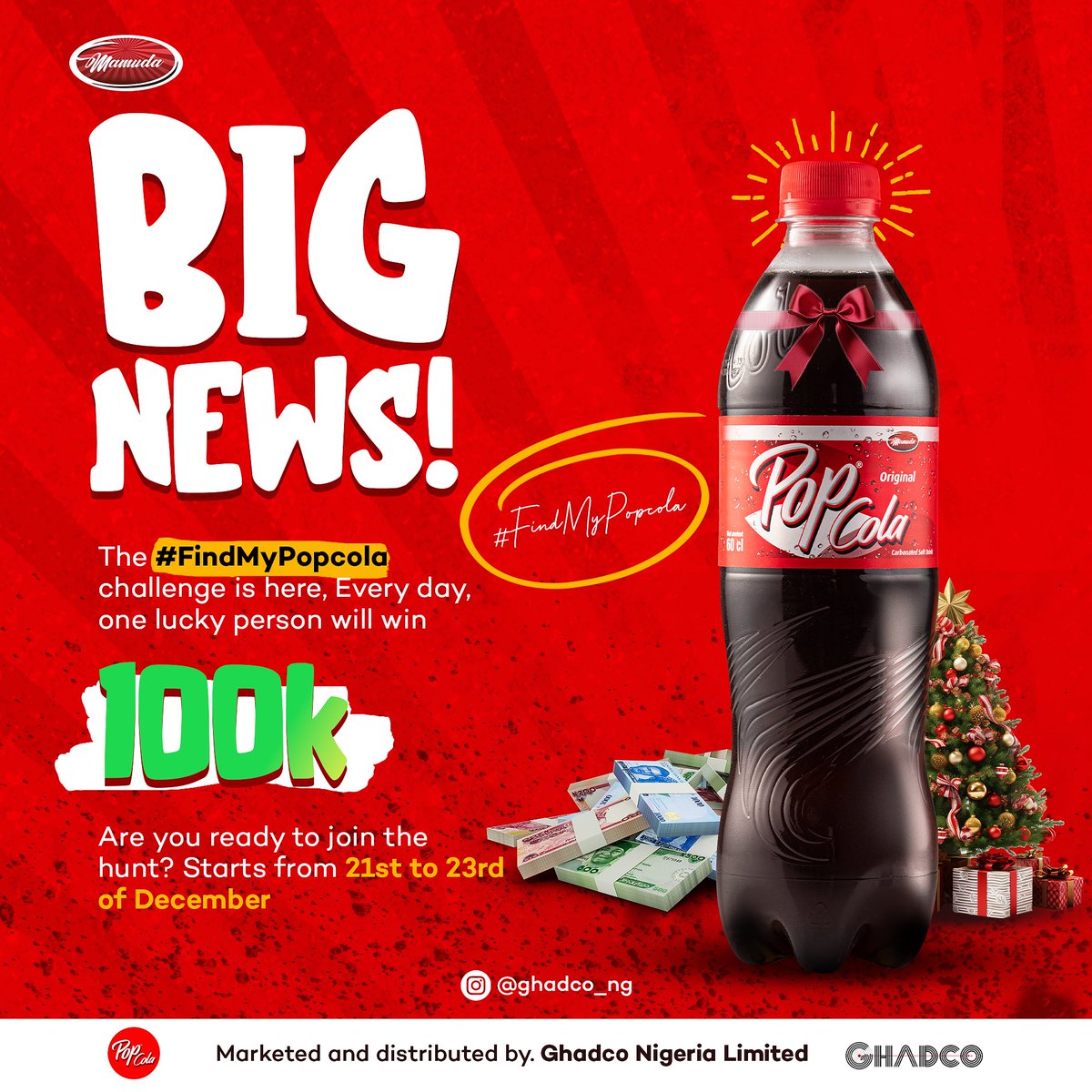 Ghadco_ng's tweet photo. BIG NEWS ALERT!  The #FindMyPopcola Challenge is here, and we’re making this festive season EXTRA special in Lagos! One lucky winner will walk away with 100K every day from December 21st to 23rd!  Are you ready to join the hunt? Follow @ghadco_ng for updates. 

#Lagos
#fyp https://t.co/A6wkUJsoBG