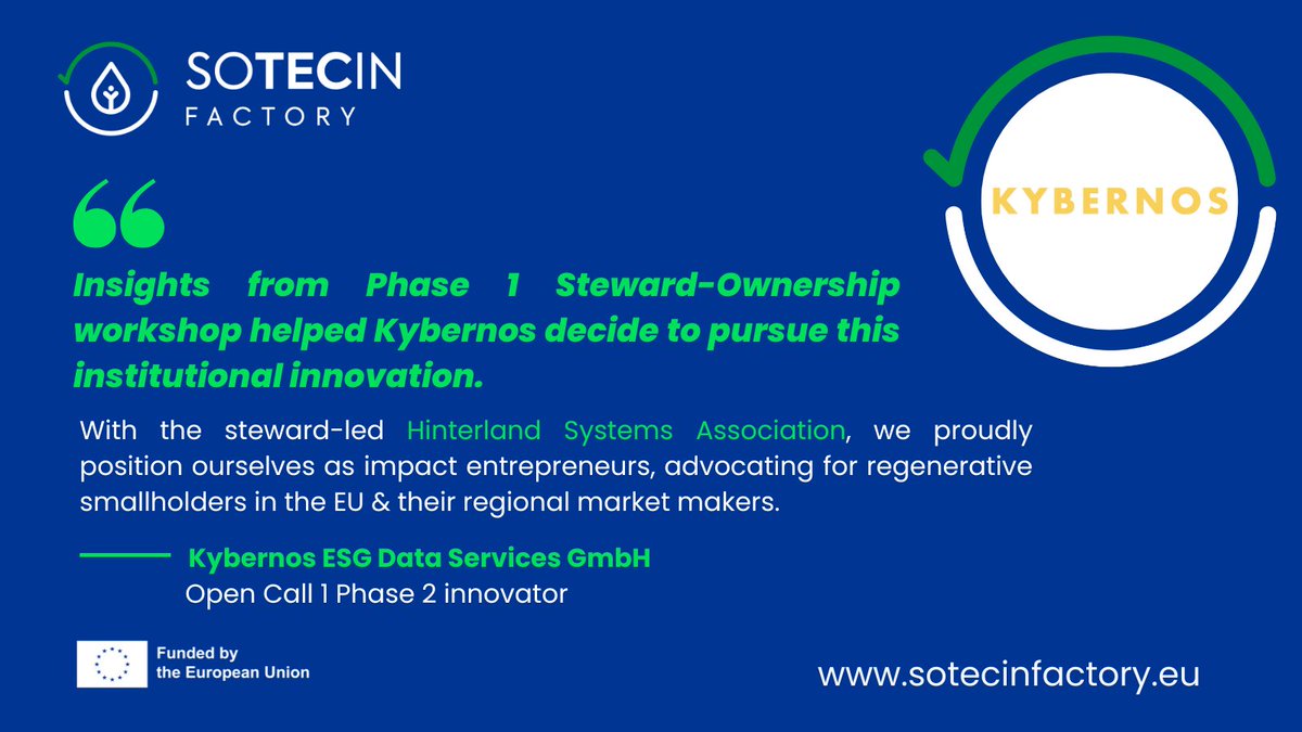 ♻️#sotecinfactory Open Call 1 Phase 2 winner Kybernos explains how EU-funded €3.3M support programme helped them adopt Steward-Ownership for Hinterland Systems, an alternative governance model for #socialinnovation businesses.

🌐 Read the interview here:
sotecinfactory.eu/cultivating-ch…