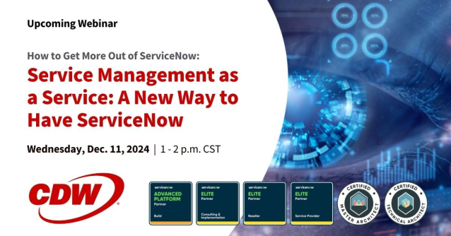 M365FSA's tweet photo. Join our webinar 12/11 to discover how @CDWCorp Service Management as a Service makes @ServiceNow accessible for medium-sized businesses with a budget-friendly, comprehensive solution. #SMaaS https://t.co/2ubxSX0WAm https://t.co/Hfz60QY4VL