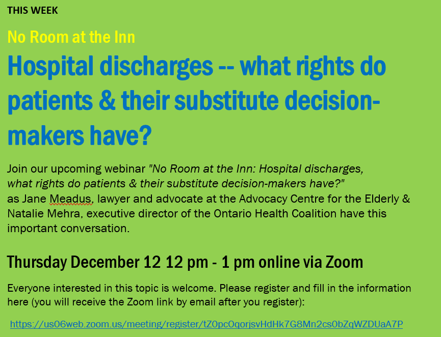 Register for the online webinar (by Zoom) here: us06web.zoom.us/meeting/regist…

This webinar with <a href="/acelawyers/">ACE</a> is for ppl who have questions about what hospitals can &amp; cannot do when you or your loved one is getting close to being discharged to #LTC, home care, retirement home, home or