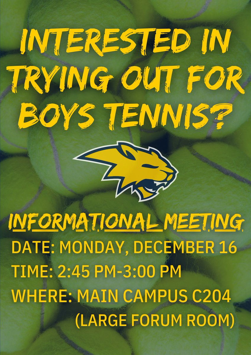 All boys interested in trying out for the Boys tennis team (any level) are invited to attend an informational meeting after school Monday, December 16 in the Large Forum Room at Main Campus. We forward to seeing you there!