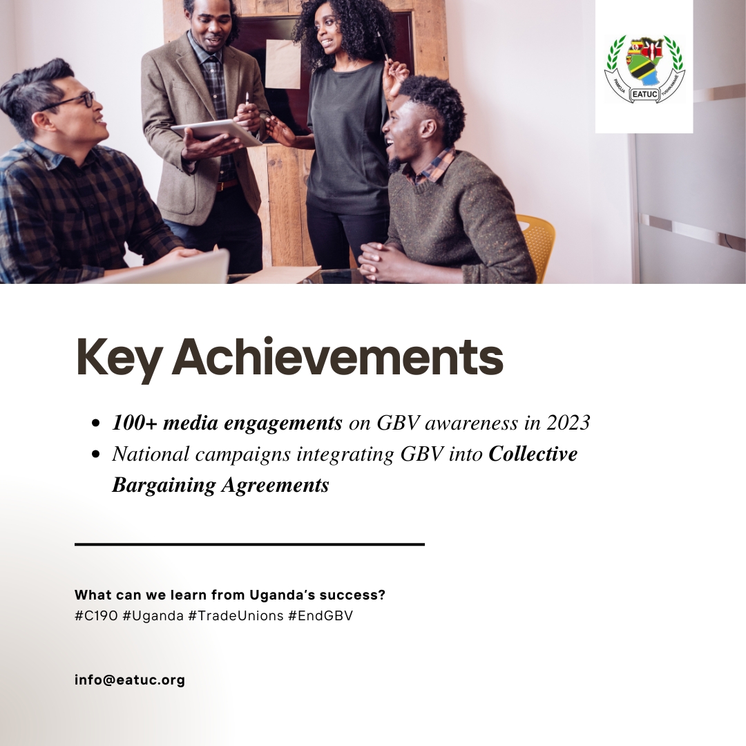 Uganda ratified C190 in August 2023, marking a huge step in ending GBV at work! Thanks to <a href="/NotuUganda/">National Organisation of Trade Unions</a>, progress is real: 100+ media campaigns raised awareness, &amp; GBV is now part of Collective Bargaining Agreements. Together, we can ensure safer workplaces! 💛 #EndGBV #C190 #EATUC