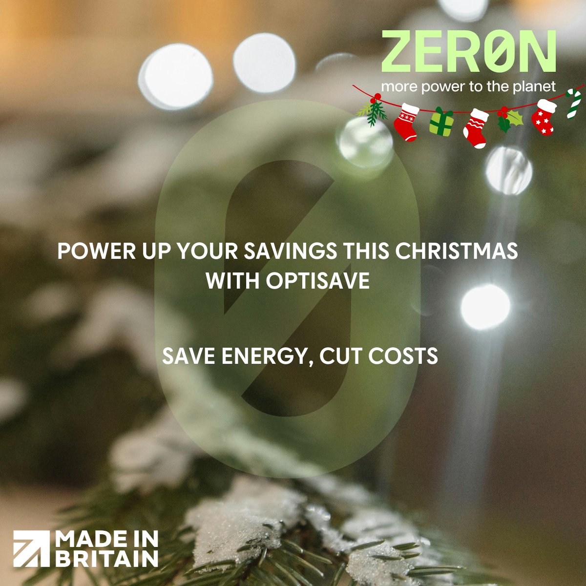 ✨ Let's save energy this Christmas! ✨

With Zeron's OPTISAVE, your business can cut energy costs, reduce its carbon footprint, and make a real difference in our community.

💡 Lower bills, greener future, happier holidays! 💡

🎁 Start saving today: zeron.eco
