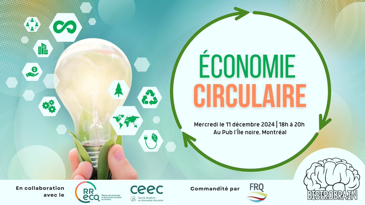 ComSciCon-QC (@comsciconqc) on Twitter photo ♻️Nous sommes heureux de vous annoncer le prochain événement de <a href="/bistro_brain/">BistroBrain</a> Montréal, Économie circulaire!
📌Quand et où? le 11 décembre prochain à 18h, au Pub l’Île Noire.
🌿Pour plus d’info : facebook.com/share/1F2Ag9Ga… ♻️Nous sommes heureux de vous annoncer le prochain événement de <a href="/bistro_brain/">BistroBrain</a> Montréal, Économie circulaire!
📌Quand et où? le 11 décembre prochain à 18h, au Pub l’Île Noire.
🌿Pour plus d’info : facebook.com/share/1F2Ag9Ga…