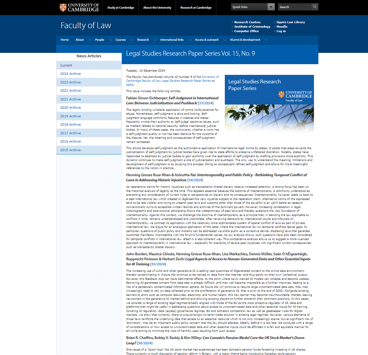 cambridgelaw's tweet photo. 📢We have issued a new @SSRN Legal Studies RPS (v15 #9) including articles by Fabian Eichberger, @GrosseRuseKhan et al, and Brian Cheffins, Bobby Reddy & Kim Willey:
🔗https://t.co/qyuHMjZ8TU
#SelfJudgment #HistoricInjustices #AI #LLM #ArtificialData #Pensions #Megafunds https://t.co/tn5XnKkppI