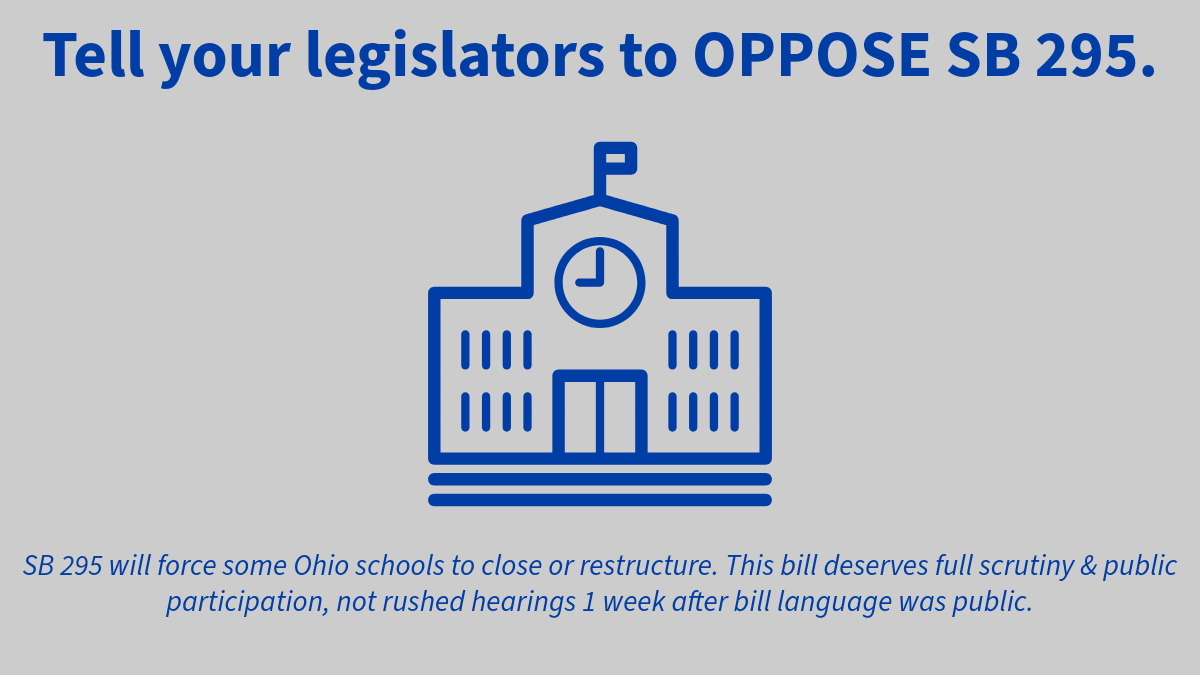 OFTunion's tweet photo. SB 295 will force some Ohio schools to close or restructure. This bill deserves full scrutiny &amp; public participation, not rushed hearings 1 week after bill language was public.

This would repeat mistakes of the failed Academic Distress Commission law (HB 70 in 2015). #OHed https://t.co/guQyIEFR6g