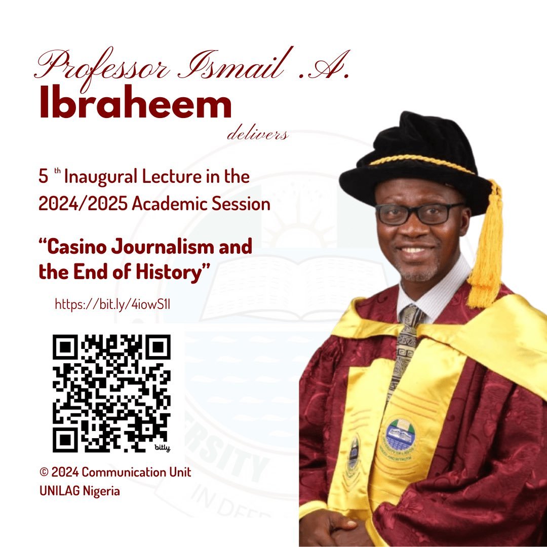 Save the date! | ACRC's uptake director Ismail Ibraheem (<a href="/ismiworld/">Ismail Ibraheem</a>) will deliver <a href="/UnilagNigeria/">University of Lagos</a>'s 5th Inaugural Lecture of the 2024/25 academic session: 'Casino Journalism and the End of History'.

🗓️ Weds 18 December
🕒 15:00 GMT / 16:00 WAT
Via Zoom 👉 unilag.edu.ng/?p=45764