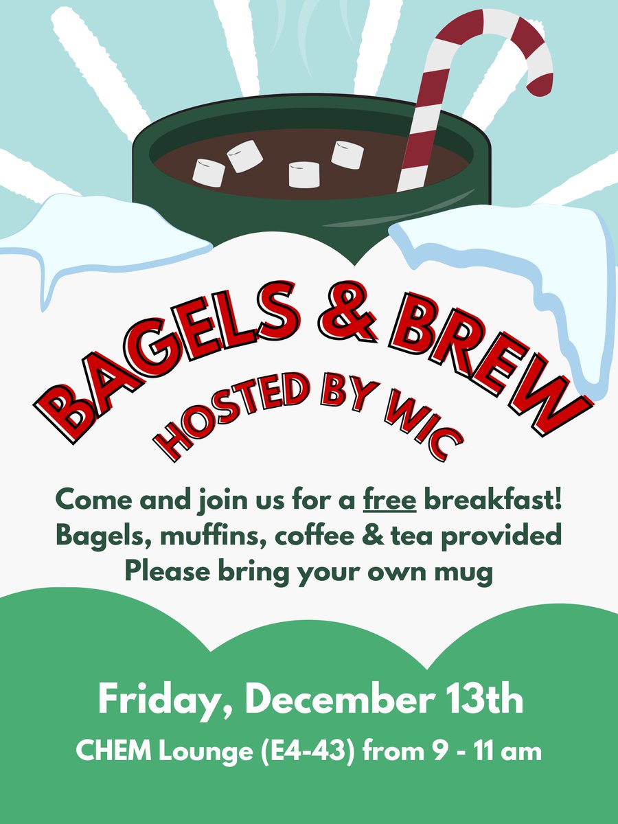 Are the cold, dark December mornings getting you down? WIC will be in the Chem Lounge this Friday December 13th for the last Bagels and Brew of 2024! Don't forget to bring a mug and some holiday cheer! ❄️☕️🎄