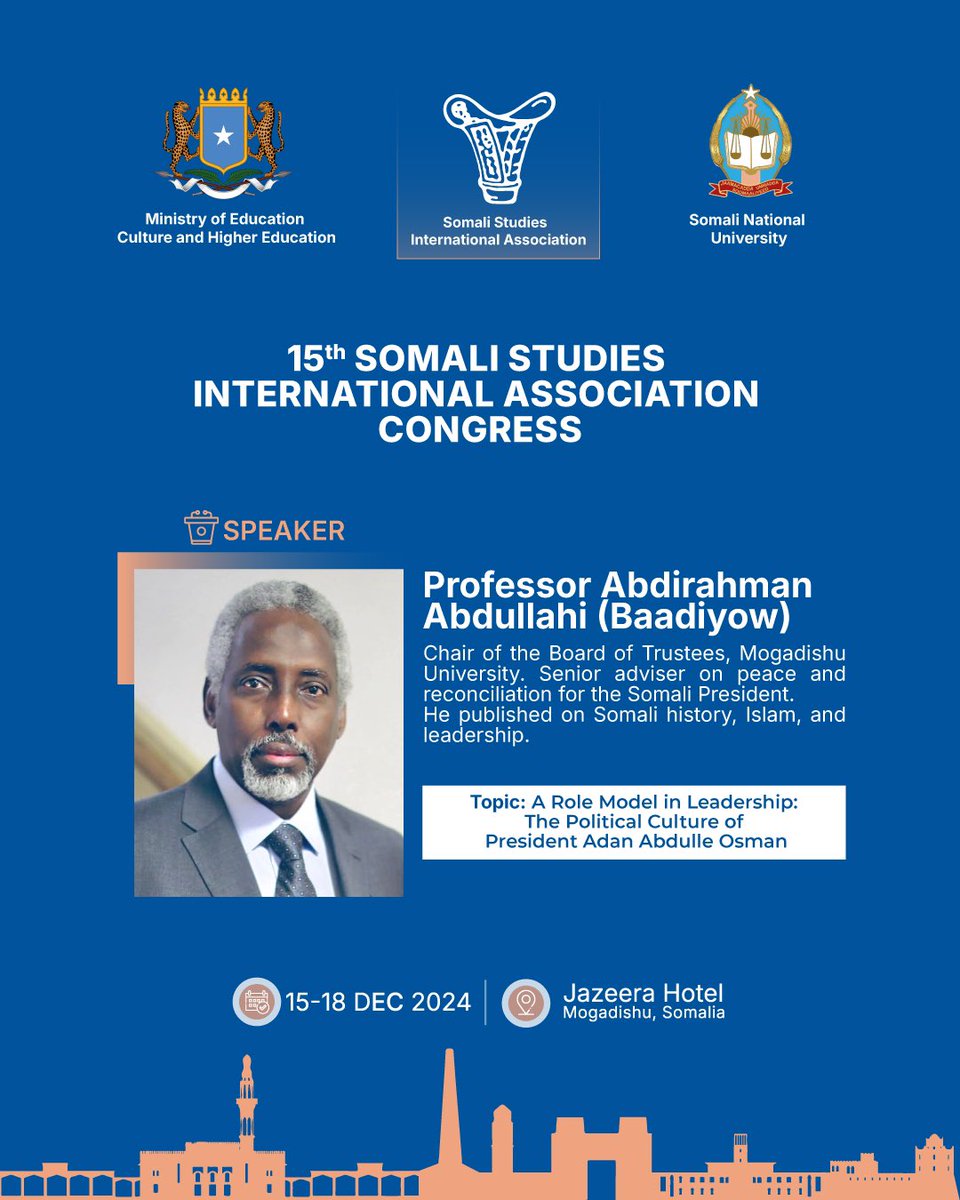 We are delighted to welcome Professor Abdirahman Abdullahi Baadiyow to the 15th Somali Studies International Association Congress. He will present a paper titled: "A Role Model in Leadership: The Political Culture of President Aden Abdulle Osman.
#SSIA2024
