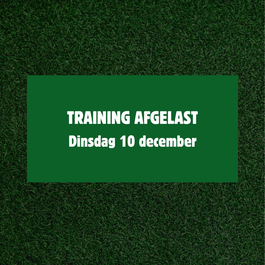 TRAINING DINSDAG 10 DECEMBER AFGELAST | Helaas is er vanavond door omstandigheden geen trainer beschikbaar en zijn we genoodzaakt de training af te gelasten. Voor de echte fanatiekelingen: het stuk veld is zoals gebruikelijk beschikbaar en begaanbaar. Tot donderdag!