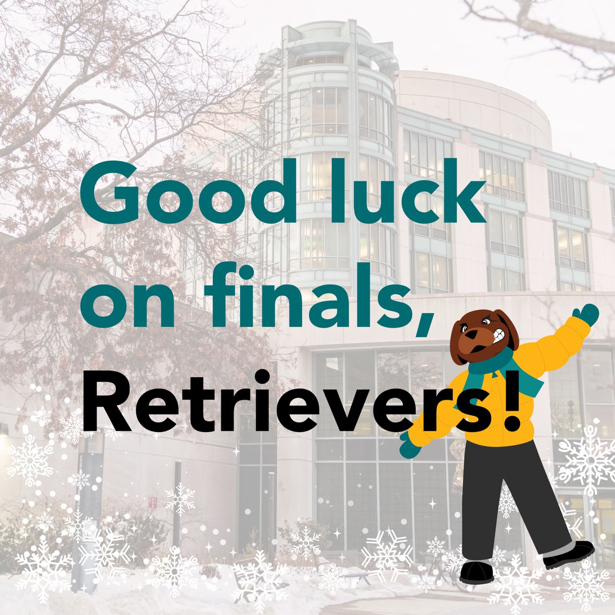 We know you've all worked incredibly hard this semester and the finish line is in sight! Best of luck with finals and know we're all rooting for you!