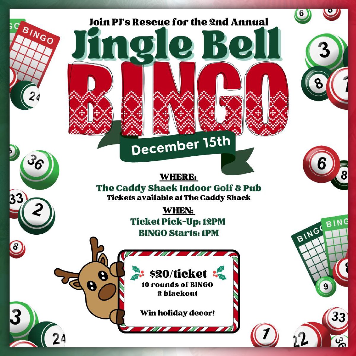 This Sunday our friends at PJ's Rescue are back! With: the 2nd Annual Jingle Bell Bingo! 🎄
All of the prizes will be new holiday/Christmas decor items that are sure to bring some extra jolly to your home this season!
Ticket booth opens at Noon · BINGO starts 1:00pm
Tickets: $20