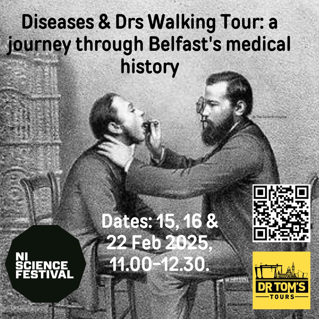 drtomstours's tweet photo. Dates announced for Diseases/Drs walking (medical history of Belfast) tours as part of the 11th Northern Ireland Science Festival! Dates: 15, 16 &amp; 22 Feb 2025. Details: https://t.co/NlaApu90GU https://t.co/Ye3SK7v67U