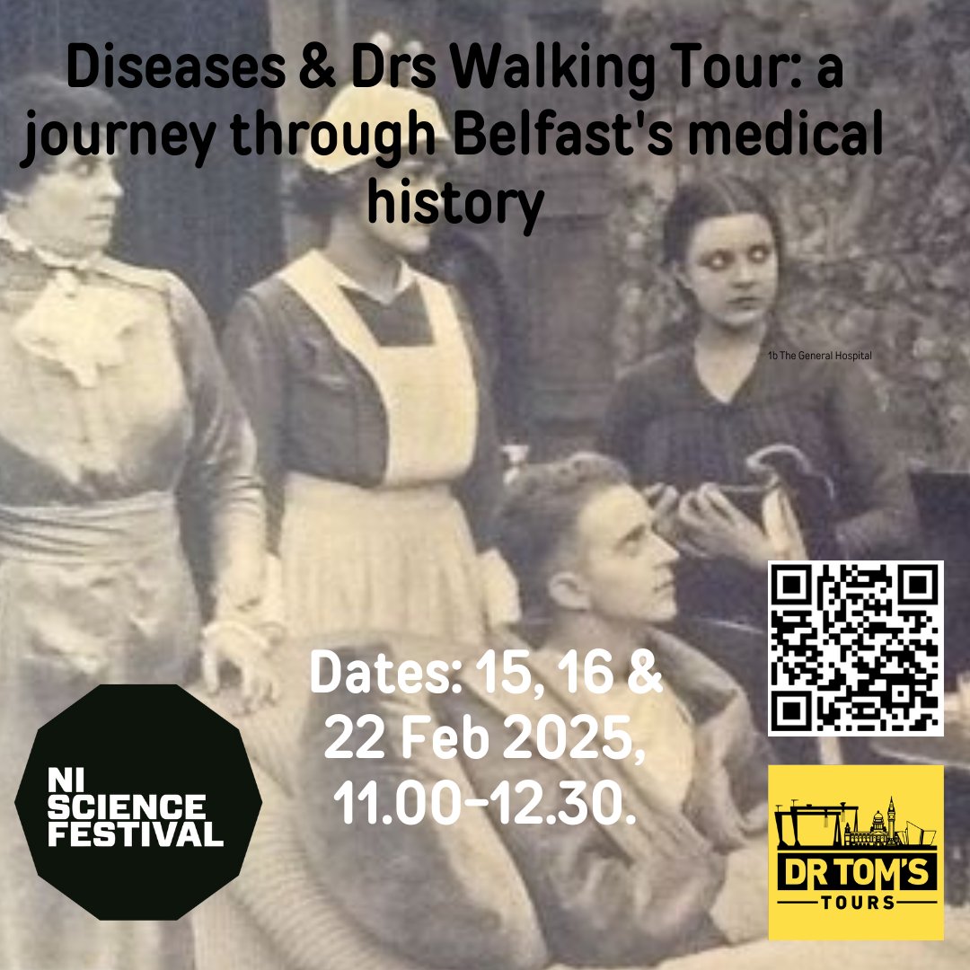 drtomstours's tweet photo. Dates announced for Diseases/Drs walking (medical history of Belfast) tours as part of the @niscifest  Festival! Dates: 15, 16 &amp; 22 Feb 2025. Details: https://t.co/NlaApu90GU https://t.co/GiTxBrbYUq